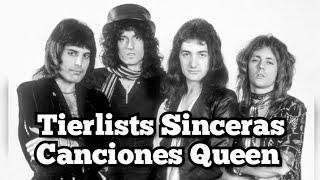 Tierlists Sinceras Canciones Queen