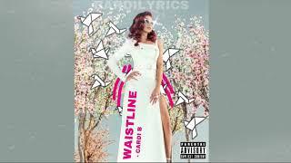 Cardi b - WAISTLINE [snippet] | bardilyrics