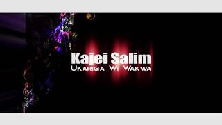 Kajei Salim-Ukarigia wi wakwa Official lyrics video (SKIZA 7633823)