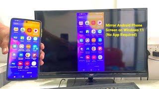 How to Mirror Android Phone Screen on Windows 11 PC (No App Required)