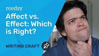 Affect vs. Effect: 3 Ways to Remember the Right One