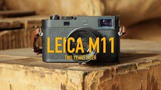 Leica M11: Two Years Going on 70