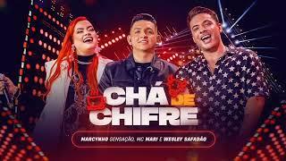 Chá de chifre - Marcynho sensação Mc mari e Wesley Safadão