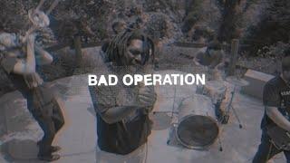 BAD OPERATION - What Keeps Us Moving (Official Video)