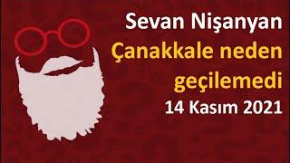 Sevan Nişanyan - Çanakkale geçilmez