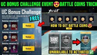 UC BONUS CHALLENGE EVENT BGMI / HOW TO GET BATTLE COINS IN BGMI / BONUS CHALLENGE UNAVAILABLE