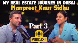 From Dreams to Reality: Manpreet Kaur's Bold Journey into Real Estate