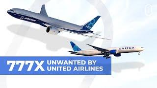 Why Hasn't United Airlines Shown Interest In the Boeing 777X?