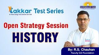 Takkar Open Strategy Session For History | By: R.S. Chauhan | Lukmaan IAS