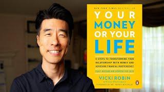 Your Money Or Your Life // Financial Independence Classic