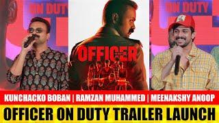 OFFICER ON DUTY TRAILER LAUNCH | KUNCHACKO BOBAN | RAMZAN MUHAMMED | MEENAKSHY ANOOP