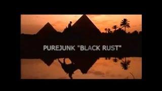 PUREJUNK "Black Rust" Chillout Triphop India Downtempo Chill Music