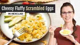 Quick Fluffy Cheddar Scrambled Eggs in a Hexclad Hybrid Pan Recipe