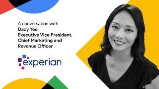 Experian CMO Dacy Yee on meeting consumer needs with engaging storytelling | Modern Marketers