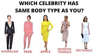 Celebrity body types- who has your body shape?