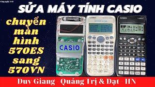 Chuyển màn  hình từ máy Casio FX570ES plus sang máy Casio FX570VN plus, Duy Giang và Đạt