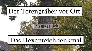 Hexenteichdenkmal Heessen - Der Totengräber vor Ort