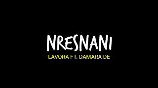 Maturnuwun Pun Tansah Mayungi Pas Udane Teko | Lirik Lagu Nresnani oleh Lavora Feat. Damara De