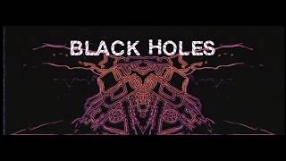 The Blue Stones "Black Holes (Solid Ground)" [Official Lyric Video]