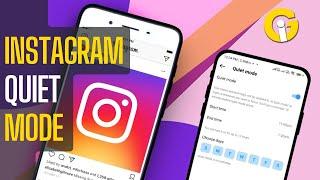 How to Turn On Instagram Quiet Mode: Step-by-Step for Android & iPhone