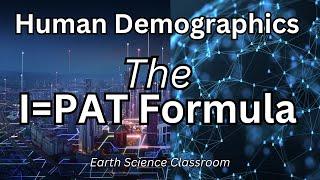 Human Demographics I=PAT Formula