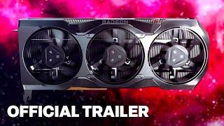 AMD Radeon RX 7900 XTX Official Trailer