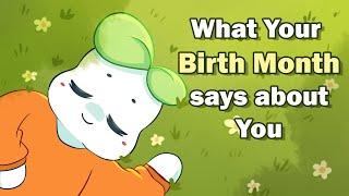 Does Your Birth Month Affect Your Personality?