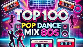 Top 100 Pop Dance Mix 80s    SD 480p