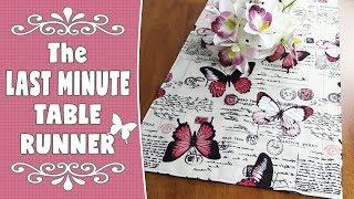 Last Minute Table Runner Tutorial - Using just one piece of fabric!