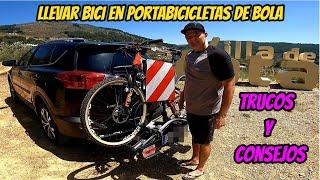 Llevar Bici en Portabicicletas de Bola. Trucos y Consejos.