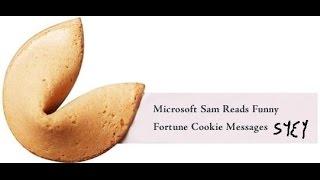 Microsoft Sam Reads Funny Fortune Cookie Messages (S1 E1)