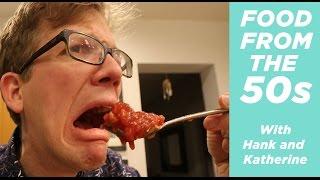 Eating Weird Food from the 50s (with Katherine)