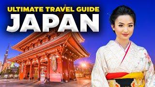 Ultimate Japan Travel Guide: Must Watch Before You Visit