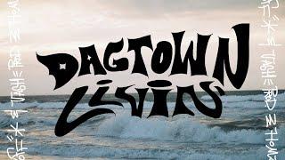 Dagtown Livin' - Noff & Vash