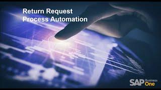 SAP Business One Web Client: Return Request Workflow Automation