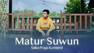 SAKA PRAJA KEMPOT - MATUR NUWUN