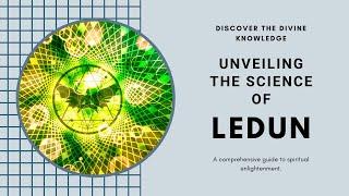 Divine Knowledge: Unveiling The Science of 'Ledun'