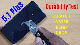 Nokia 5.1 Plus Durability (DROP, SCRATCH, WATER, BEND) Test