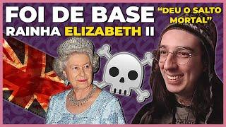 M0RRE RAINHA ELIZ4BETH II | Cortes do História Pública