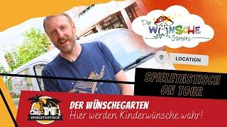 spieletastisch on tour E06: Der Wünschegarten