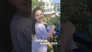 Antalya Summer 2024  #türkiye #sea #youtube #girl #турция #анталия