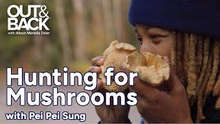 Hunting for Mushrooms in North Bend with PeiPei Sung ‍🟫 | Out & Back with Alison Mariella Désir