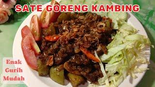 RESEP OLAHAN SATE GORENG KAMBING ENAK MUDAH TIDAK BAU DAN EMPUK. Wajib Coba!