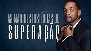 As MAIORES HISTÓRIAS de SUPERAÇÃO | 4 Horas de pura MOTIVAÇÃO e INSPIRAÇÃO