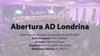 001 - Abertura - AD Londrina In Concert