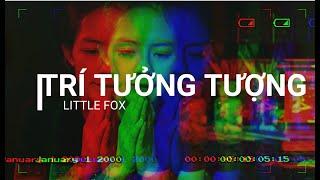 TRÍ TƯỞNG TƯỢNG 7 #LITTLEFOX #trituongtuong