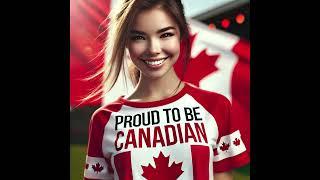  Proud to Be Canadian – A Powerful Patriotic Anthem! 