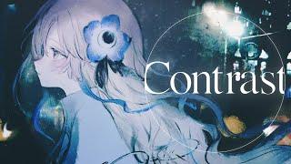 【歌ってみた】Contrast / covered by ヰ世界情緒