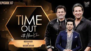 Moin Khan & Wasim Akram | Time Out with Ahsan Khan | Full Episode 7 | IAB2G | Express TV