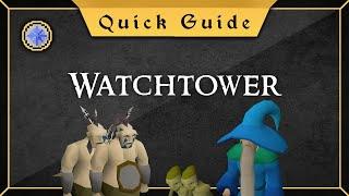 [Quick Guide] Watchtower